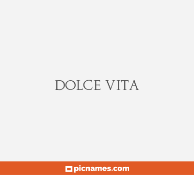 Dolce Vita